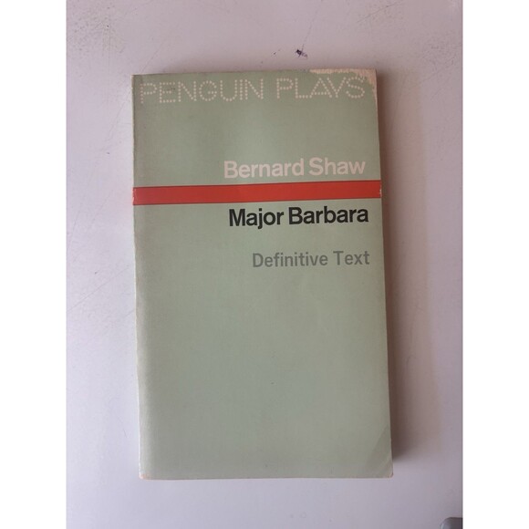 Bernard Shaw's Major Barbara - Definitive Text - Picture 1 of 3
